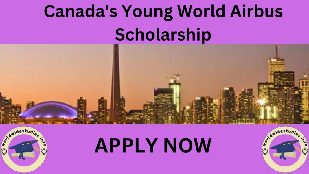 Canada's Young World Airbus Scholarship