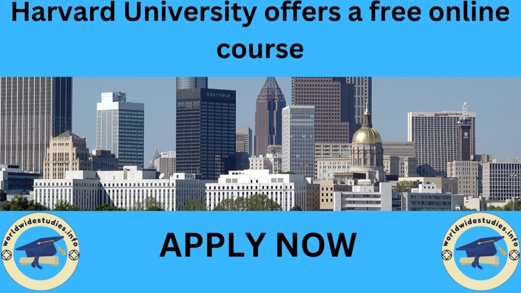 Free online course at Harvard University.