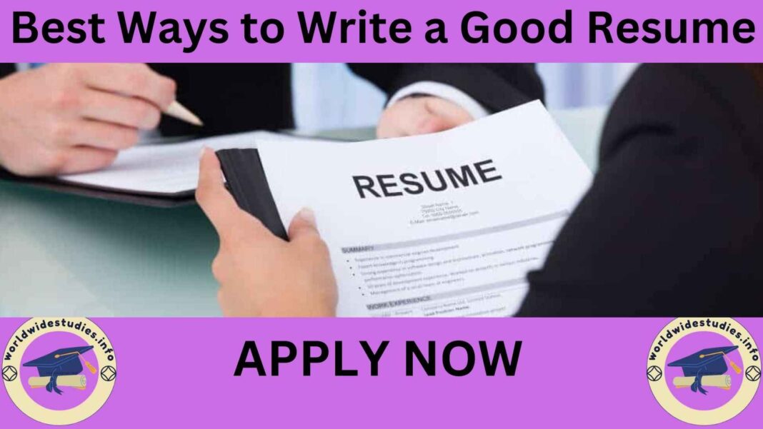 Best Ways to Write a Good Resume