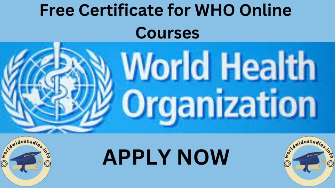 Free Certificates for WHO Online Courses