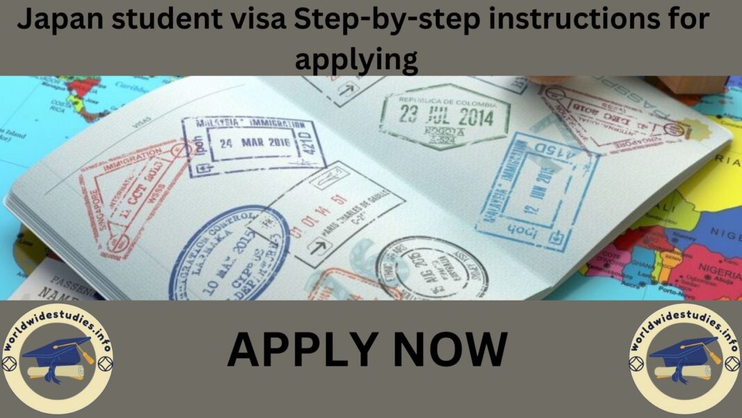 Japan student visa Step-by-step instructions for applying