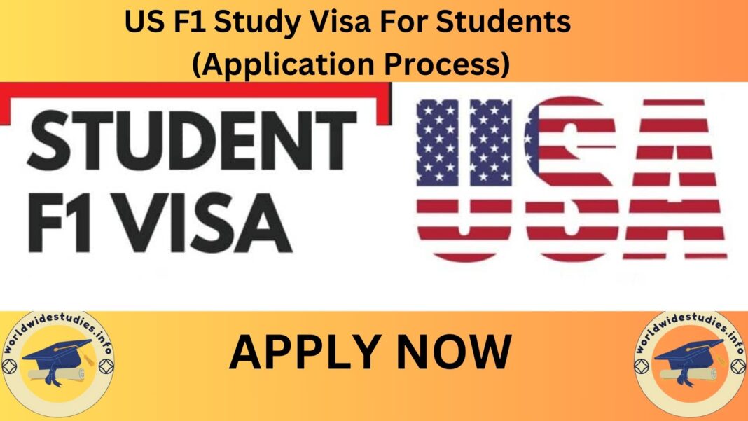 US F1 Study Visa For Students (Application Process)