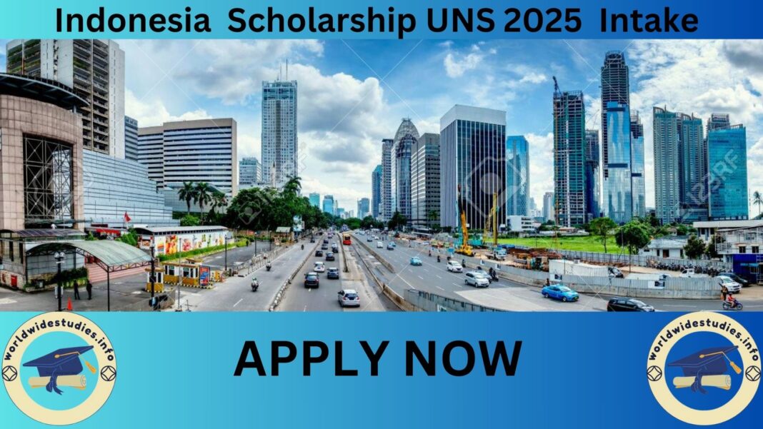 Indonesia Scholarship UNS 2025 Intake