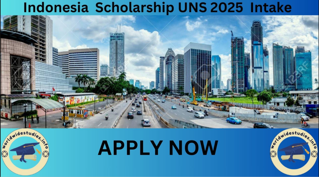 Indonesia Scholarship UNS 2025 Intake