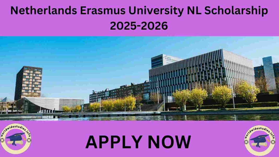 Netherlands Erasmus University NL Scholarship 2025-2026