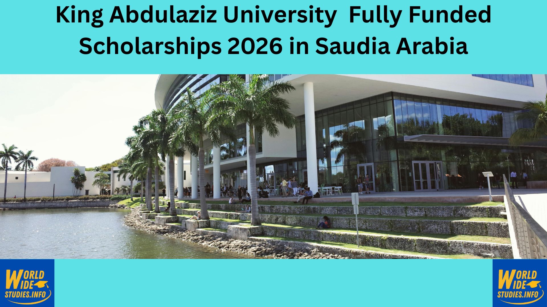 King Abdulaziz University Fully Funded Scholarships 2026 in Saudia Arabia