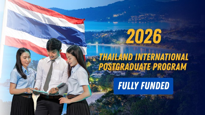 Thailand International Postgraduate Program (TIPP) 2026 (Fully Funded)