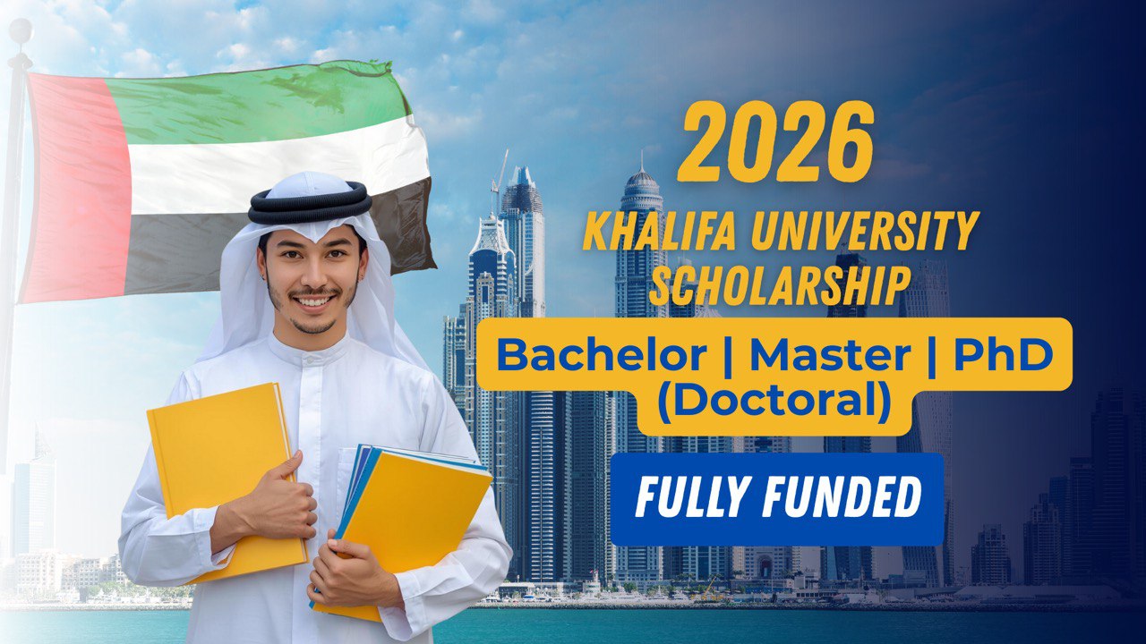 Khalifa University Scholarship 2026 in UAE (Fully Funded)