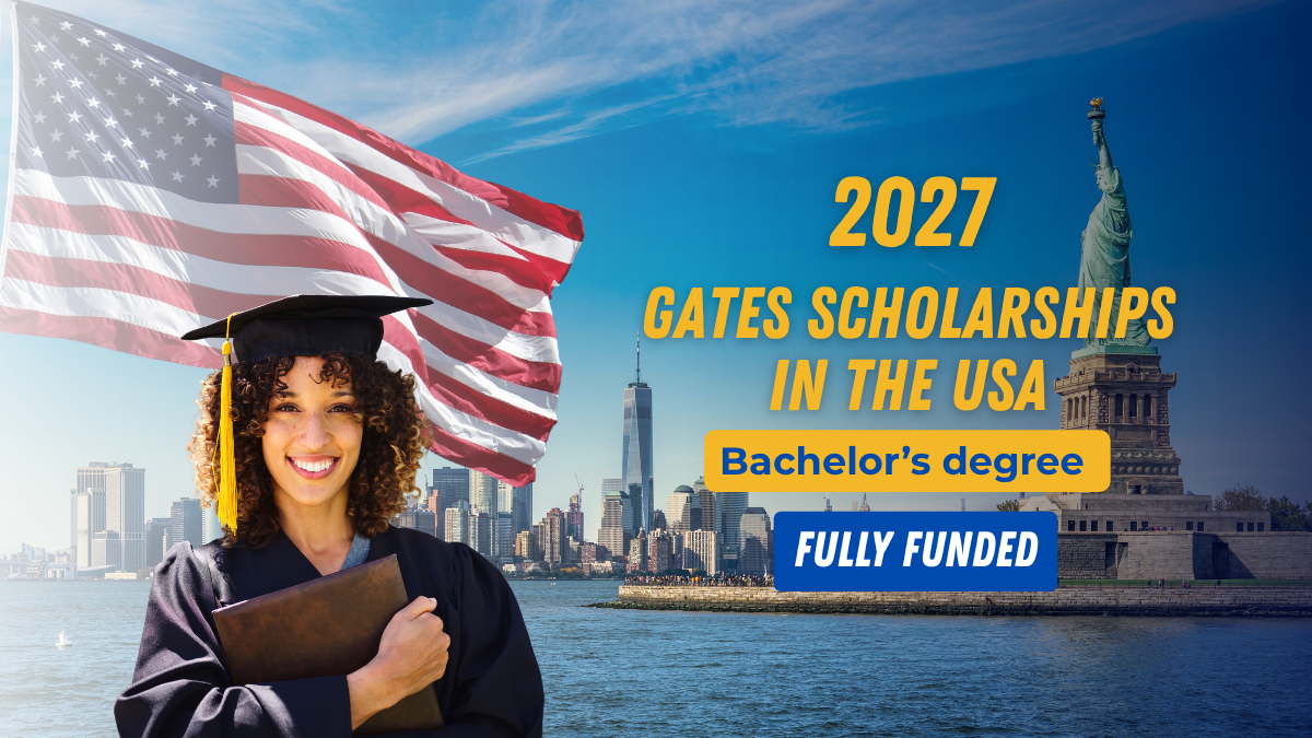 Gates Scholarships 2027 in the USA