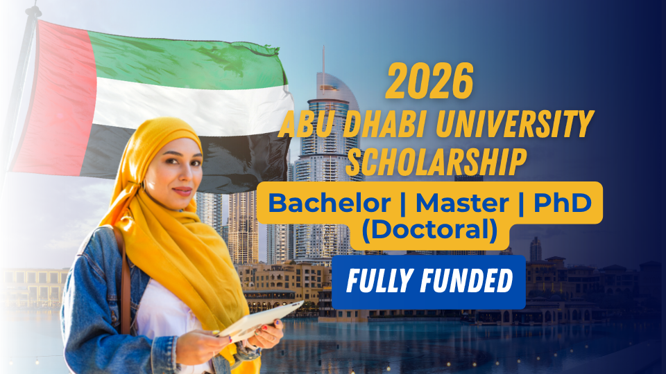 Abu Dhabi University Scholarship 2026 | Fully Funded Study in the UAE