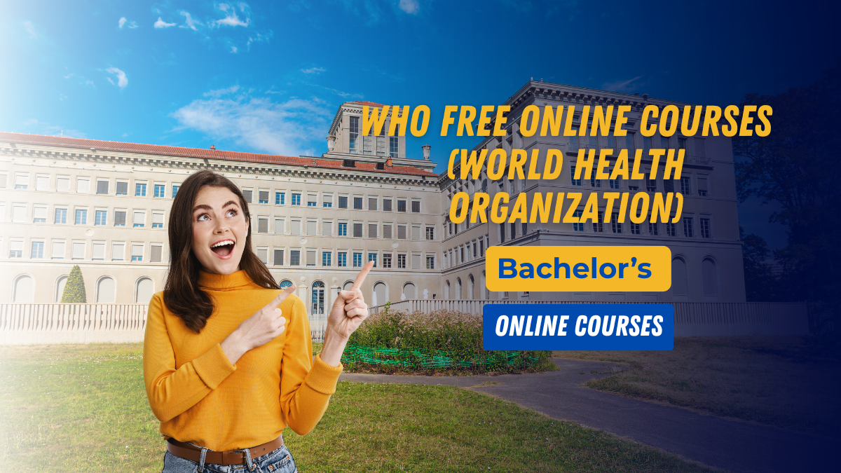 WHO Free Online Courses (World Health Organization)
