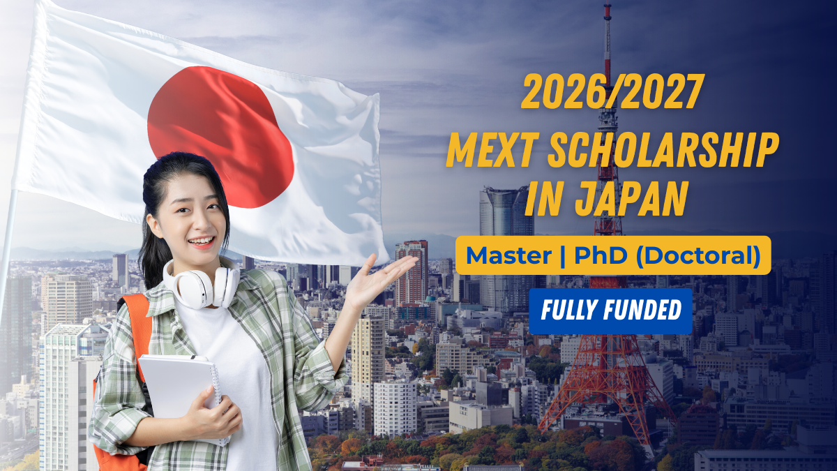 MEXT Scholarship 2026/27 in Japan (Fully Funded)
