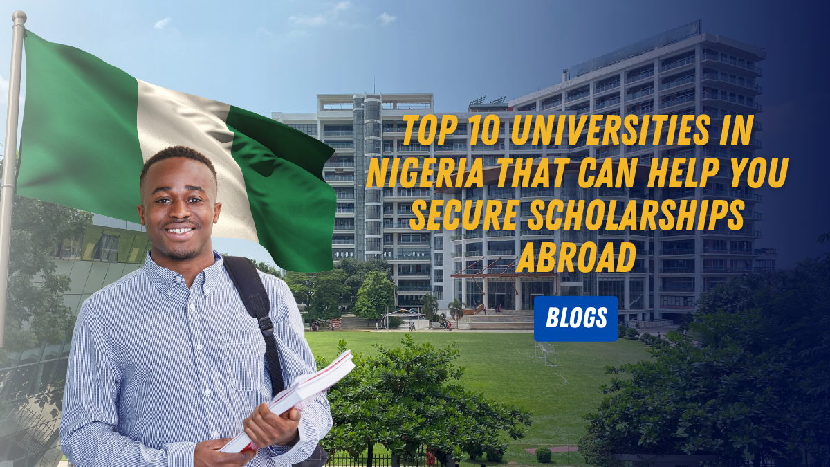 Top 10 Universities in Nigeria That Can Help You Secure Scholarships Abroad