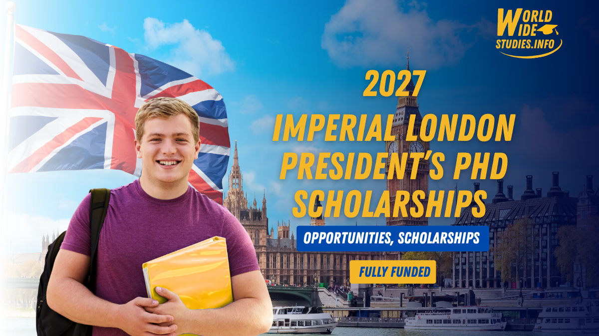President’s PhD Scholarships 2027 at Imperial College London